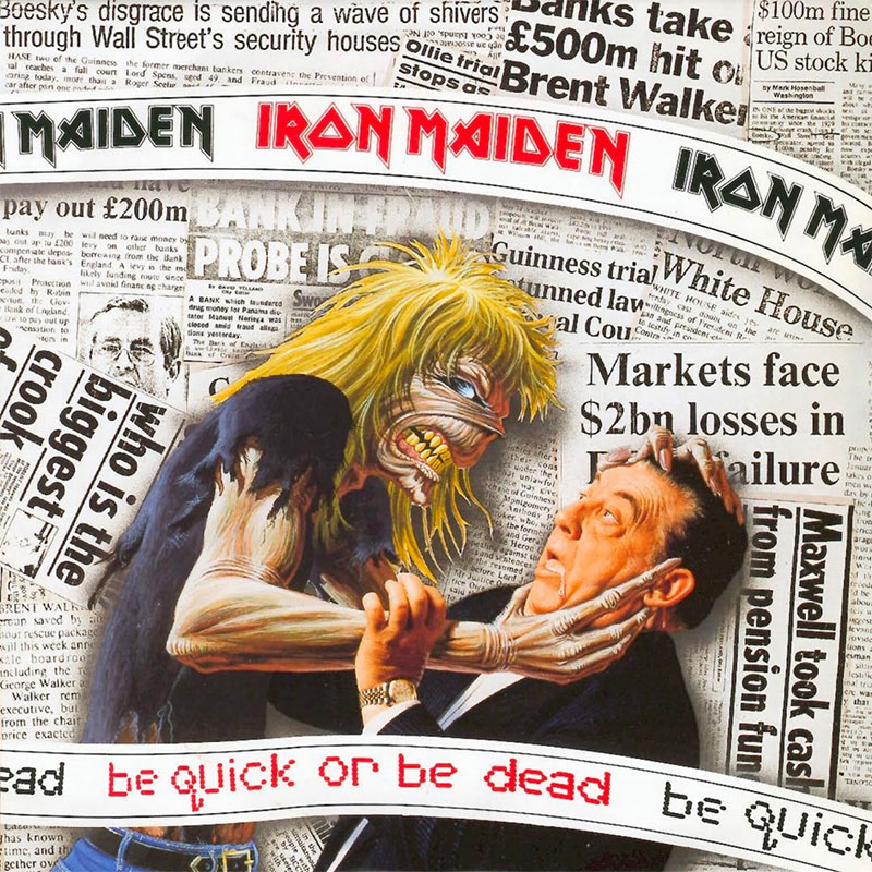 Iron Maiden - Be Quick or Be Dead
